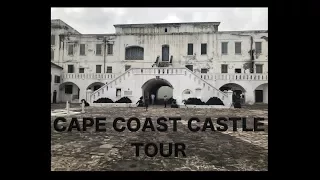 Cape Coast Castle HD Tour