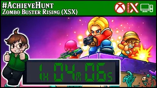 #AchieveHunt - Zombo Buster Rising (XSX) - 1000G in 1h 04m 06s!