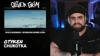 OTYKEN - CHUKOTKA | FIRST TIME REACTION