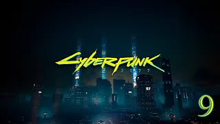 18+ Прохождение Cyberpunk 2077 за "Нетраннера" #9 "Сайд квесты №5" (Беда с микро)