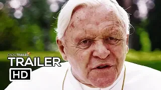 THE TWO POPES Official Trailer (2019) Anthony Hopkins, Netflix Movie HD