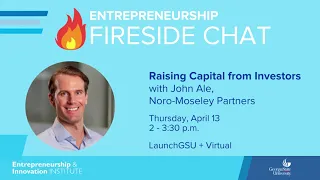 Entrepreneurship Fireside Chat with John Ale, Part One