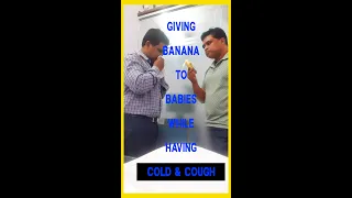 Giving Banana to Babies during cold & cough || Banana uses in babies. Explained by Dr.Mastan Vali