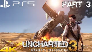 Uncharted 3: Drake's Deception Remastered - Part 3 (PS5) (4K)