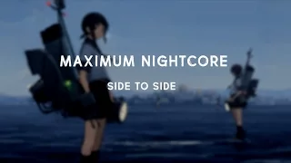Nightcore - Side to Side (Male Version)
