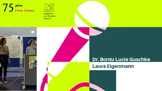 Dr. Bontu Lucie Guschke │Dr. Laura Eigenmann (Institut für Soziologie)