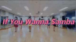 If You Wanna Samba Linedance/Intermediate/이프유워너삼바/김포본동 종강기념✨️ 다음분기 또 만나요♥️