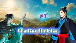 VIM KUV HLUB KOJ Part 7