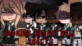 Hawkins Basketball team reacts to Chrissy w/ Eddie | Part 7 | Gacha Club | PLEASE READ DESC