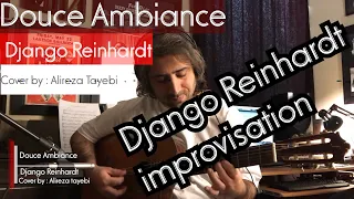 Douce Ambiance By Django Reinhardt / Guitar cover By Alireza Tayebi