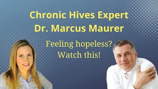 Dr. Marcus Maurer discusses chronic urticaria symptoms, treatment and more...