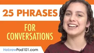 25 Hebrew Phrases to Use in a Conversation
