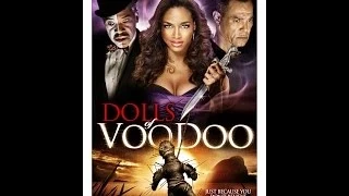 DOLLS OF VOODOO - (Official Trailer)