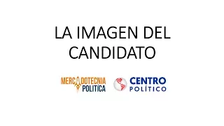 10 La Imagen del Candidato