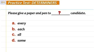 Practice Test: Determiners (Few, a few, little, a little, each, every, some, lots of, much, enough)
