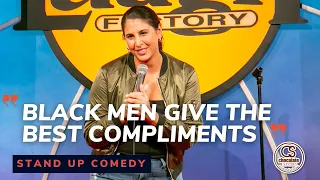 Black Men Give The Best Compliments - Comedian Erica Spera - Chocolate Sundaes Standup Comedy