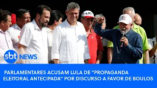 Adversários acusam Lula de propaganda eleitoral antecipada a favor de Boulos