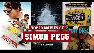 Simon Pegg Top 10 Movies of Simon Pegg| Best 10 Movies of Simon Pegg
