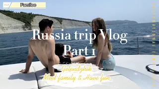 Summer Vlog: Family Trip to Russia. International family vacations in Gelendzhik. Part 1