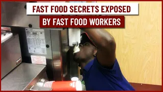 Fast food secrets exposed by fast food workers... (do not watch this video)