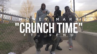 MoneyMarr - Crunch Time (Ft. Baby 9eno) Official Music Video [Shot By @EAZY_MAX]