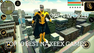 TOP 10 BEST NAXEEX OPEN WORLD GAMES | [ ANDROID ] (ZYCKNU HERO)