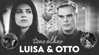Luísa & Otto | Teus Olhos