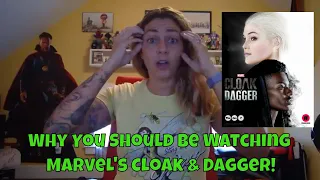 Why You Should be Watching Marvel's Cloak & Dagger