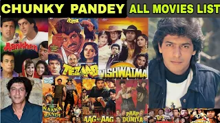 Chunky Panday(1987-2022) All Movies Name List|Chunky Panday Filmography|chunky panday movies name