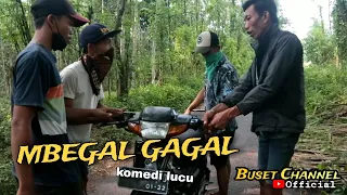 MBEGAL GAGAL