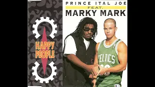 Prince Ital Joe Feat. Marky Mark - Happy People (Radio Edit) 1993