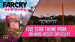 Far Cry New Dawn | Level 3 - Five Star Theme Park | Hard-Assest Difficulty