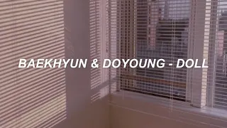 BAEKHYUN & DOYOUNG (EXO 백현 & NCT 도영) - 'Doll (인형)' [Rewind: Blossom Side A] Easy Lyrics