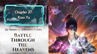 Battle Through the Heavens light novel chapters 37 - 38