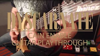 DYSCARNATE - Cain Enable (Guitar Playthrough)