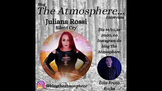 Blog The Atmosphere - Entrevista com Juliana Rossi (Silent Cry)