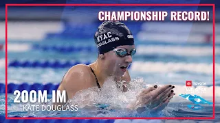 Championship Record for Kate Douglass in 200M Individual Medley | 2023 Toyota U.S. Open