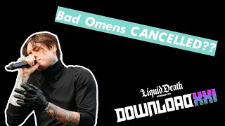 Bad Omens no longer at Download Festival! Who will replace them?!