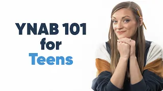 YNAB 101 for Teens: The Easiest Way to Start Managing Your Money