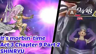 [DFFOO GL] Morph into the Void! Act 3 Chapter 9 Part 2 SHINRYU