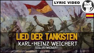 Lied der Tankisten [⭐ LYRICS GER/ENG] [Spanish Civil War]