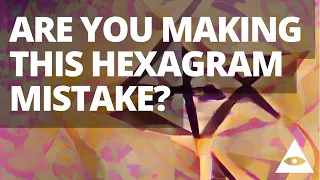 Banishing Rituals: Are You Making This Hexagram Mistake...?