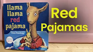 Snuggle Up with Llama Llama Red Pajama: A Heartwarming Read-Aloud Adventure for Kids!
