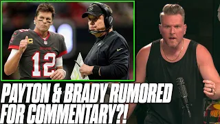 Sean Payton & Tom Brady Are Rumored For Fox Or Amazon Commentary | Pat McAfee Reacts