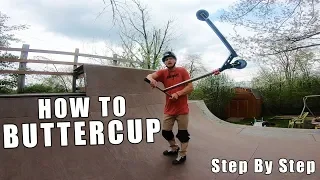 HOW TO BUTTERCUP ON A SCOOTER | EASIEST WAY