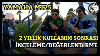 Yamaha MT-25 incelemesi | 2 yıl 6.000 km'lik sürüş sonrası  MT-25 değerlendirilmesi