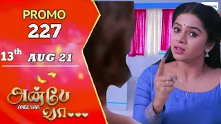 Anbe vaa today promo 227 | 13th Aug 2021 | anbe vaa serial promo 227