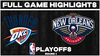 OKC Thunder vs New Orleans Pelicans - Game 1 Full Game Highlights