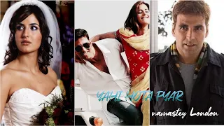 Yahi Hota Pyaar💘🥀I Namastey London I  Akshay Kumar Katrina Kaif I sad whatsapp status🥀