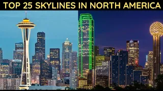 Top 25 Skylines in North America